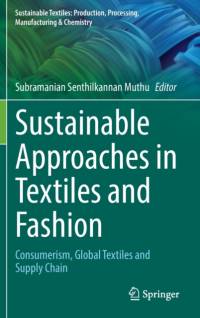 Sustainable Approaches in Textiles and Fashion av Subramanian Senthilkannan Muthu