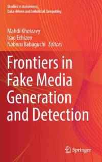 Frontiers in Fake Media Generation and Detection av Mahdi Khosravy