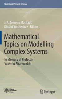 Mathematical Topics on Modelling Complex Systems av Dimitri Volchenkov