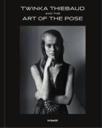 Twinka Thiebaud and the Art of Pose av Henry Miller