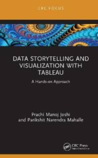 Data Storytelling and Visualization with Tableau av Parikshit Narendra Mahalle