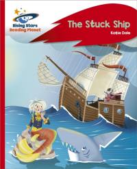 Reading Planet - The Stuck Ship - Red C: Rocket Phonics av Katie Dale