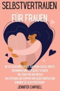 Selbstvertrauen fur Frauen av Jennifer Campbell