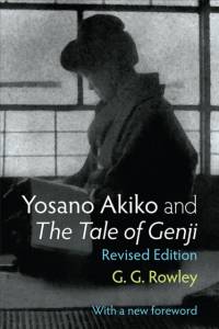 Yosano Akiko and The Tale of Genji av Gaye Rowley