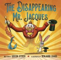 The Disappearing Mr. Jacques av Benjamin Chaud
