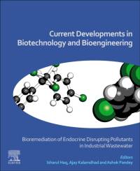 Current Developments in Biotechnology and Bioengineering av Ashok Pandey