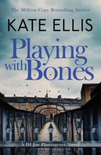 Playing With Bones av Kate Ellis