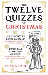 The Twelve Quizzes of Christmas av Frank Paul