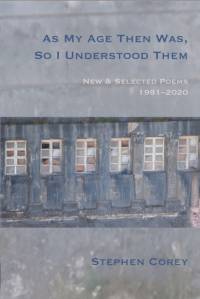 As My Age Then Was, So I Understood Them av Stephen Corey