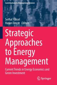 Strategic Approaches to Energy Management av Hasan Dinçer