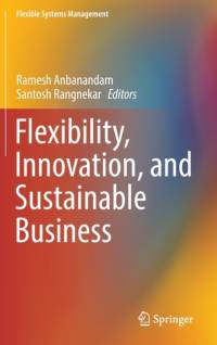 Flexibility, Innovation, and Sustainable Business av Santosh Rangnekar
