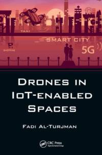 Drones in IoT-enabled Spaces av Fadi Al-Turjman