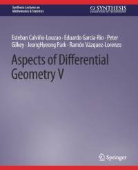 Aspects of Differential Geometry V av Esteban Calviño-Louzao