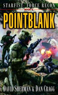 Starfist: Force Recon: Pointblank av David Sherman