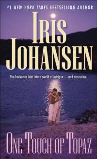 One Touch of Topaz av Iris Johansen
