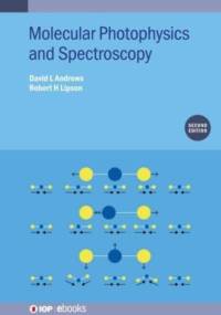 Molecular Photophysics and Spectroscopy (Second Edition) av David L (University of East Anglia Andrews