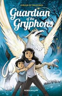 Guardian of the Gryphons av Rebekah Lipp