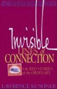 Invisible Lines of Connection av Rabbi Lawrence Kushner