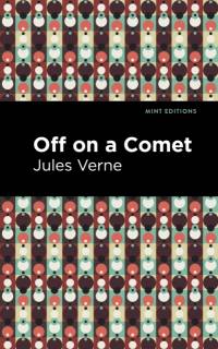 Off On a Comet av Jules Verne