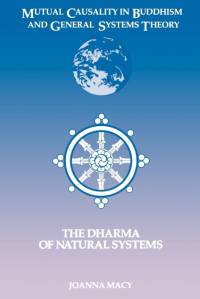 Mutual Causality in Buddhism and General Systems Theory av Joanna Macy