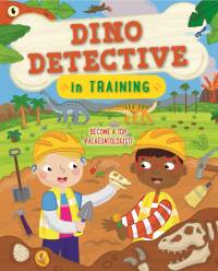 Dino Detective in Training: Become a Top Paleontologist av Tracey Turner