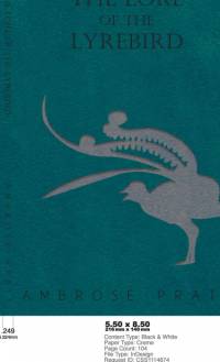 The Lore of the Lyrebird av Ambrose Pratt