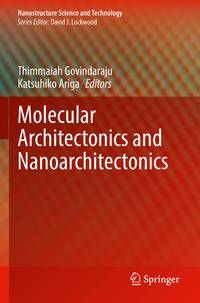 Molecular Architectonics and Nanoarchitectonics av Katsuhiko Ariga