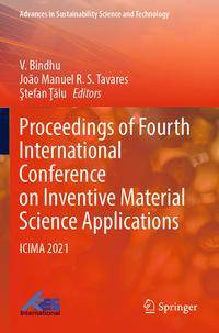 Proceedings of Fourth International Conference on Inventive Material Science Applications av João Manuel R. S. Tavares