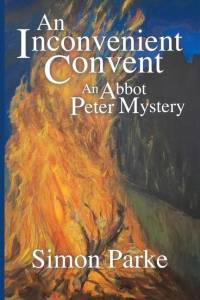 An Inconvenient Convent av Simon Parke