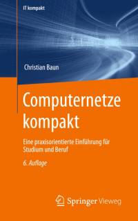 Computernetze kompakt av Christian Baun