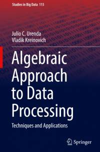 Algebraic Approach to Data Processing av Vladik Kreinovich