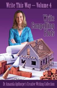 Write Compelling Plots av Amanda Apthorpe
