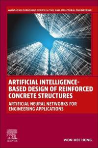 Hong, W: Artificial Intelligence-Based Design of Reinforced av Won-Kee (Dr. Won-Kee Hong is a professor of Architectural Engineering at Kyung Hee University Hong