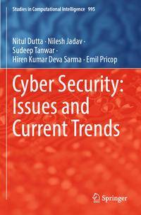 Cyber Security: Issues and Current Trends av Nitul Dutta