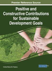 Positive and Constructive Contributions for Sustainable Development Goals av Cristina Raluca Gh. Popescu