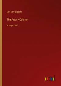 The Agony Column av Earl Derr Biggers