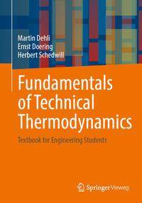 Fundamentals of Technical Thermodynamics av Martin Dehli