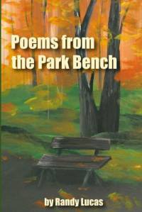 Poems from a Park Bench av Randy Lucas