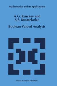 Boolean Valued Analysis av A G Kusraev