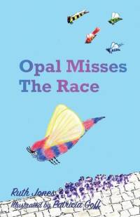 Opal Misses the Race av Ruth Jones