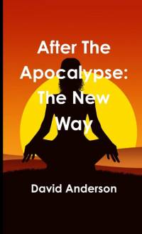 After The Apocalypse av David Anderson