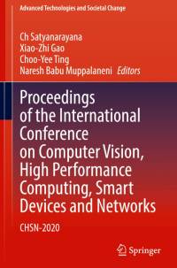 Proceedings of the International Conference on Computer Vision, High Performance Computing, Smart Devices and Networks av Ch Satyanarayana