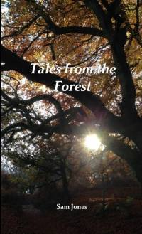 Tales from the Forest av Sam Jones