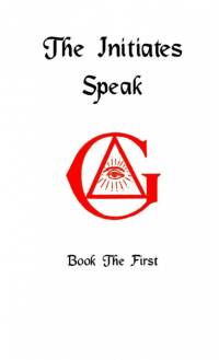 The Initiates Speak I av Darrell Jordan