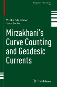 Mirzakhani¿s Curve Counting and Geodesic Currents av Viveka Erlandsson
