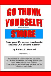 Go Thunk Yourself! S'more av Robert C. Worstell