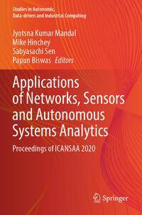 Applications of Networks, Sensors and Autonomous Systems Analytics av Jyotsna Kumar Mandal