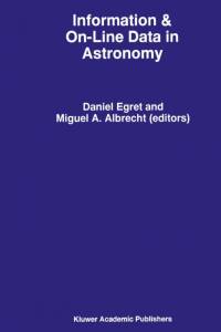 Information & On-Line Data in Astronomy av Miguel A Albrecht