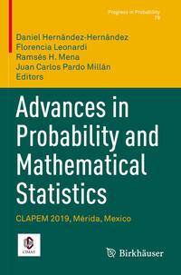 Advances in Probability and Mathematical Statistics av Ramsés H. Mena