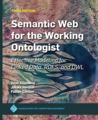 Semantic Web for the Working Ontologist av James Hendler